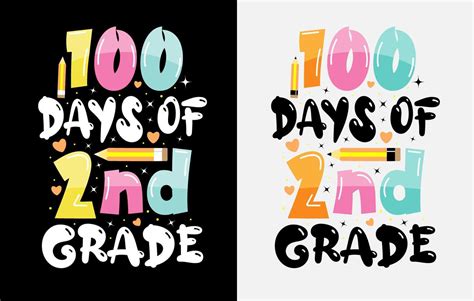 100th days of school hundred days t shirt design 100th days celebration t shirt 13964147