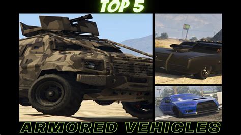 Gta Online Top 5 Armored Cars In 2022