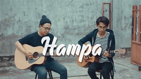 Am b em g f c lagu indah untukmu. Hampa - Ari Lasso (Cover by Tereza & @F A Z I L R ) - YouTube