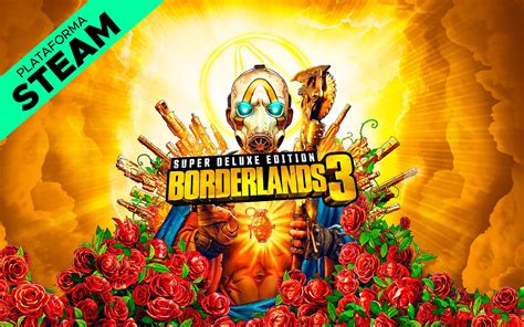 Borderlands 3 Super Deluxe Edition Steam Hype Games