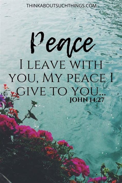 44 Powerful Bible Verses About Peace Think About Such Things