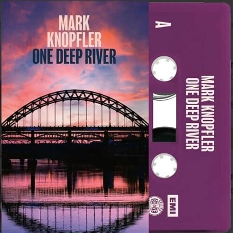 Mark Knopfler One Deep River Rock Cassette