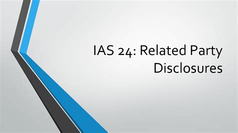 Solution Ias 24 Related Party Disclosures Studypool