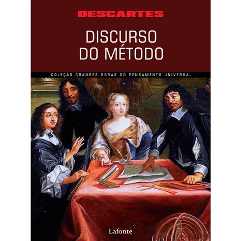 Em Seu Discurso Do Método Do Rene Descartes