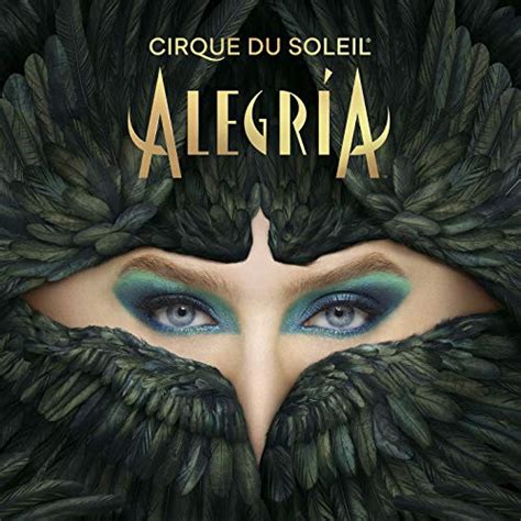 Alegría: In A New Light (Soundtrack) | Cirque du Soleil Wiki | Fandom