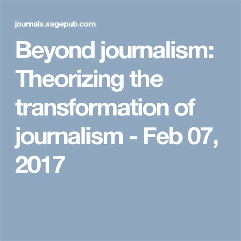 Beyond Journalism Theorizing The Transformation Of Journalism Mark