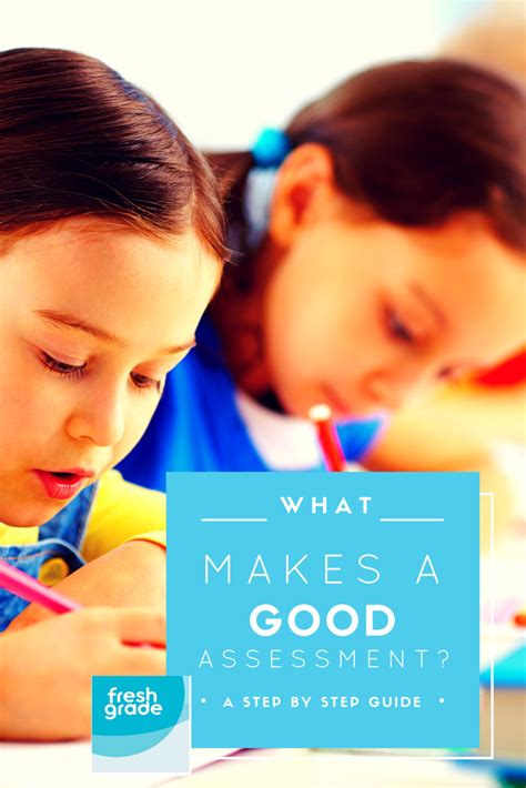 What Makes A Good Assessment
