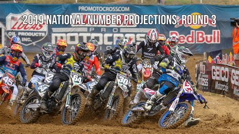 I'd like to thank my team and. 2019 AMA National Number Projections, Round 3 - Motocross ...