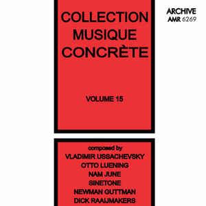 Collection Musique Concrète Volume 15 (2017, 320 kbps, File) - Discogs