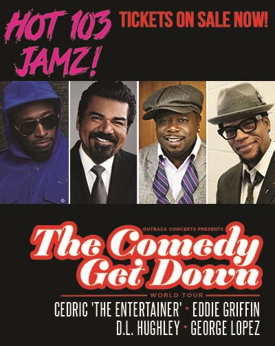 The Comedy Get Down Hot 103 Jamz