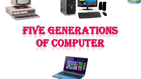 Generations Of Computer Youtube