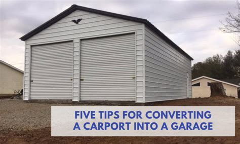 Five Tips For Converting A Carport Into A Garage