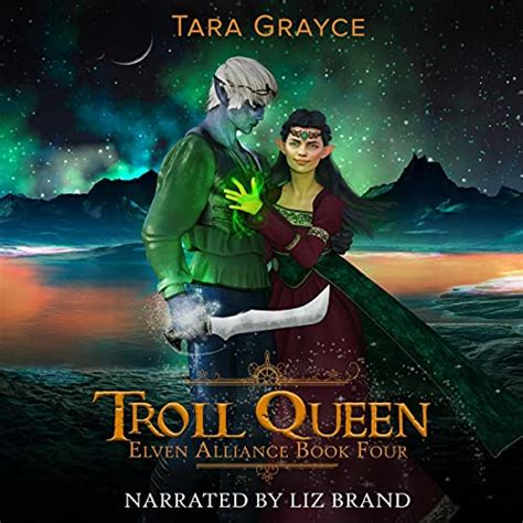 Troll Queen Audiobook Tara Grayce Audibleca