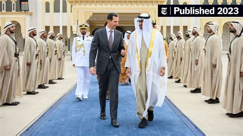 After Shunning Assad for Years, the Arab World Is Returning Him to the