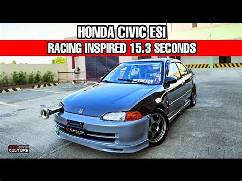 Honda Civic ESI Racing Inspired 15 3 Seconds Modified OtoCulture