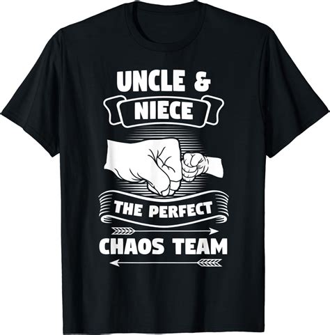 Amazon Com Uncle Niece A Perfect Chaos Team Godfather Gift T Shirt