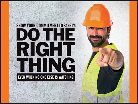 Motivational Poster Show Your Commitment To Safety Do The Right