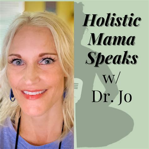21 Learn How To Love And Care For Your Body Naturally Holistic Mama Speaks Podcast