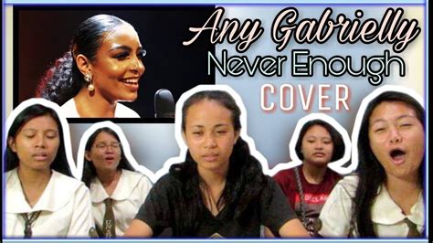 Any Gabrielly Cover Never Enough Reaction Youtube