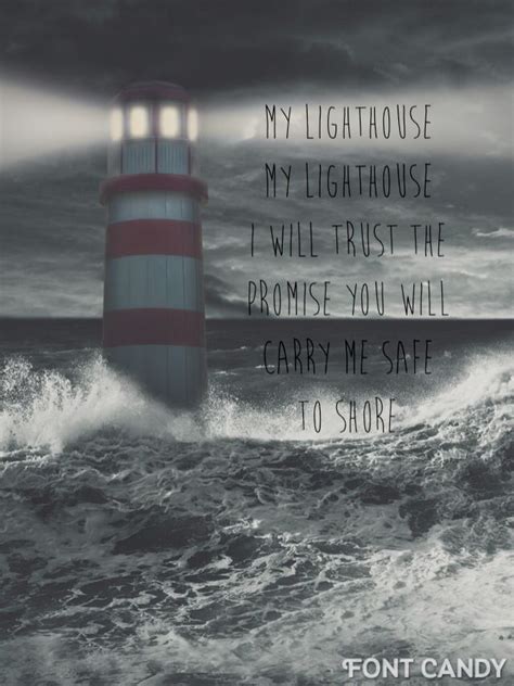 My Lighthouse Rend Collective Lighthouse Lighthouse Storm Lyrics