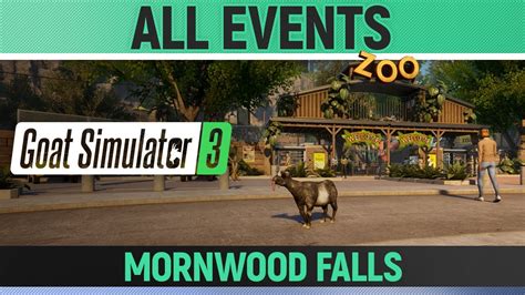 Goat Simulator 3 All Events Mornwood Falls Youtube