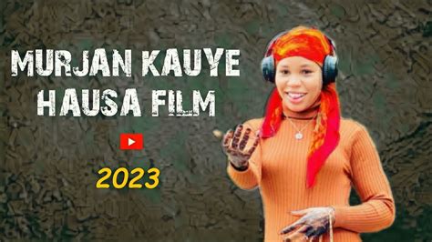 Murjan Kauye Sabon Film Din Hausa 2023 Youtube