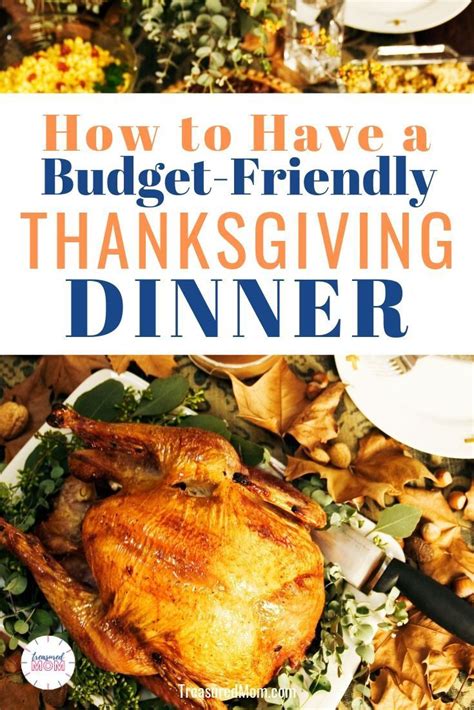 7 Tips For A Budget Friendly Thanksgiving Dinner Thanksgiving Menu