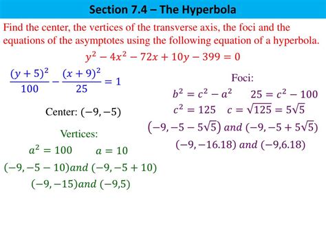 A hyperbola is defined as a set of points in such order so, in both cases the value of foci will depend on the vertices of the hyperbola and the vertices will be determined by the equation of the hyperbola. PPT - Section 7.4 - The Hyperbola PowerPoint Presentation ...