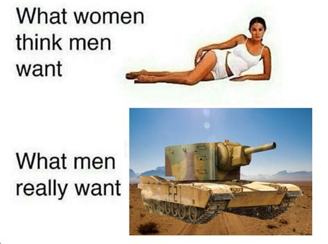 What Men Really Want Meme By Snek Memedroid