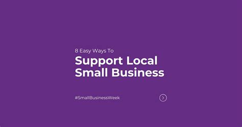 Small Business Week: 8 Easy Ways To Support Local Businesses