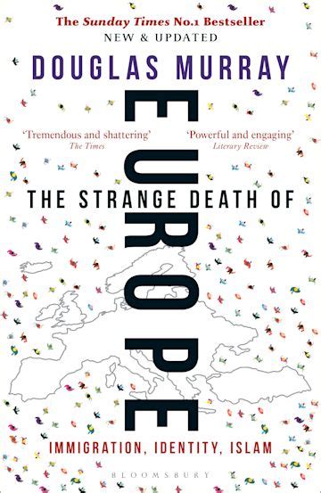 The Strange Death Of Europe Immigration Identity Islam Books N Bobs