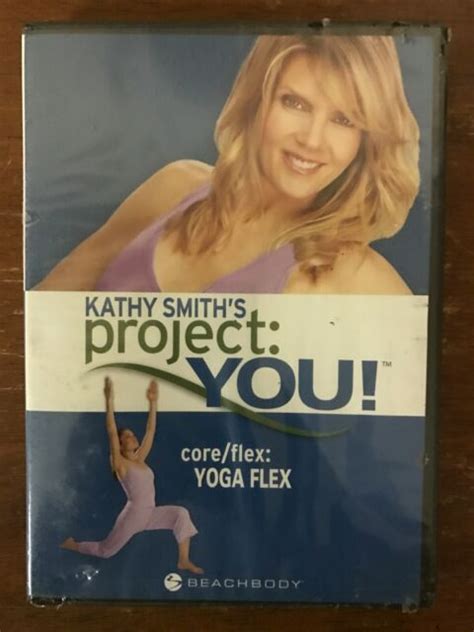 Kathy Smiths Project You Beachbody Coreflexyoga Flex Dvd 2007