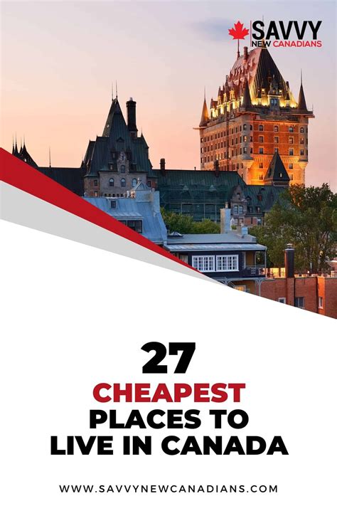 27 Cheapest Places to Live in Canada in 2023 | Cheapest places to live