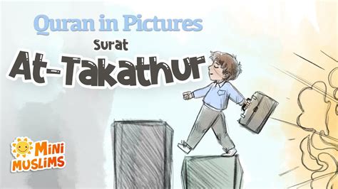 Quran For Kids Surat At Takathur Quran In Pictures سورة التكاثر ☀