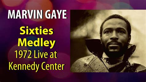 Marvin Gaye Sixties Medley LIve At Kennedy Center Acordes Chordify