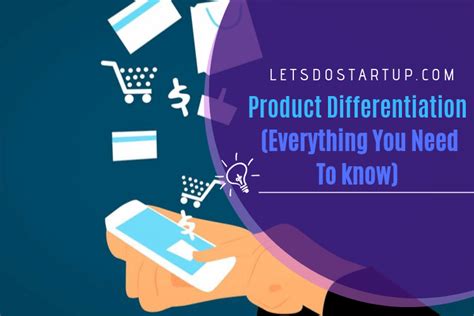 Product Differentiation Definition Types Importance And Examples Let