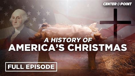 The Incredible History Of Christmas In America Full Episode