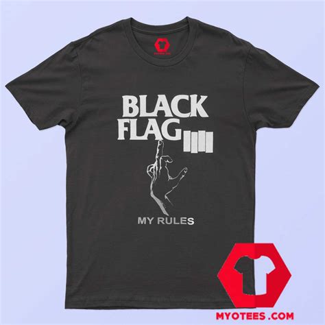 Black Flag My Rules Punk Band Unisex T Shirt
