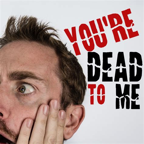 Youre Dead To Me Listen Via Stitcher For Podcasts