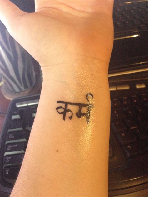 Karma In Sanskrit On Left Wrist Karma Tattoo Tattoo You Tattoo Quotes