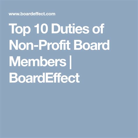 Their main duties include building revenue reports, distributing calculated funds to various departments and implementing company financial policies. Top 10 Duties of Non-Profit Board Members | BoardEffect ...