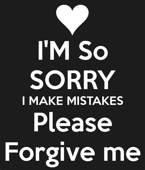 Pin By Norene Mc On Yup Sorry Quotes Forgive Me Quotes Im Sorry