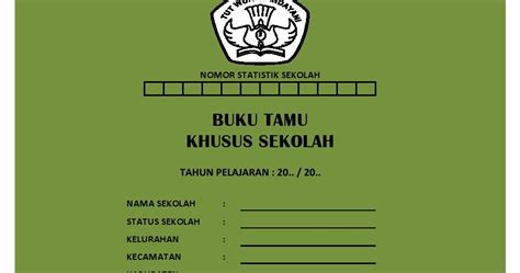 FORMAT BUKU TAMU UMUM BUKU TAMU SEKOLAH UPDATE 2017/2018 | Buih Sekolah
