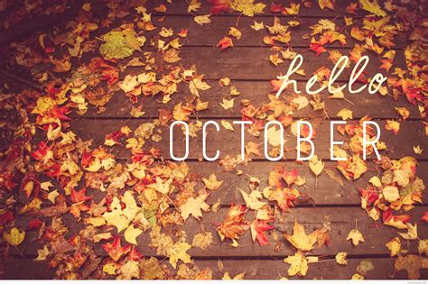 Hello October Images Quotes Sayings Pictures Clipart Photos Facebook