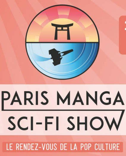 Paris Manga And Sci Fi By Tgs Salon Au Parc Expo De Villepinte
