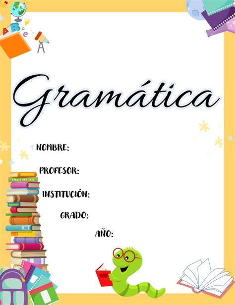 Llᐈ Carátula De Gramática Para Primaria Imprimir En Word