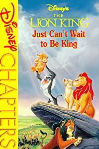 Everybody look left everybody look right everywhere you look i'm standing in the spotlight! Disney's the Lion King: Just Can't Wait to Be King (Disney Chapters) (Gabrielle Charbonnet ...