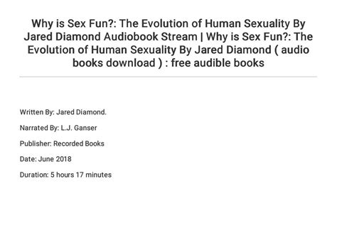 Why Is Sex Fun The Evolution Of Human Sexuality By Jared Diamond