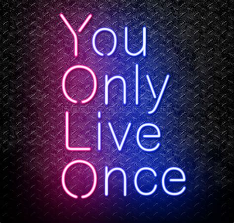 Yolo You Only Live Once Neon Sign For Sale Neonstation