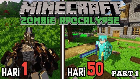 Hari Di Minecraft Zombie Apocalypse Part Youtube